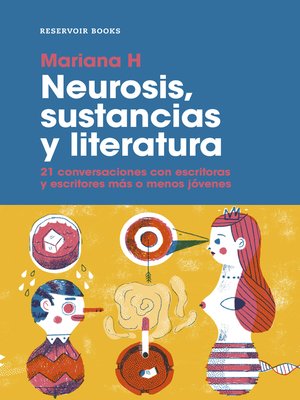 cover image of Neurosis, sustancias y literatura